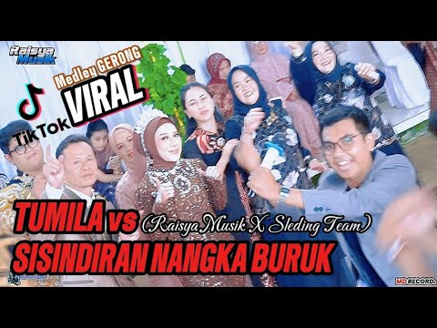 TUMILA vs SISINDIRAN SUNDA versi TAROMPET TANJI (Raisya Musik X Sleding Team) LIVE CANUKUR