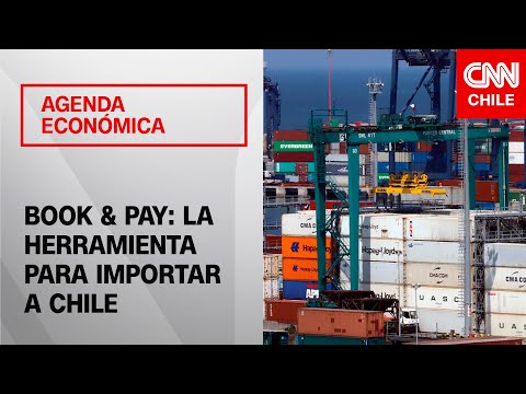 Book & Pay, la nueva plataforma para cotizar y contratar importaciones | Agenda Económica