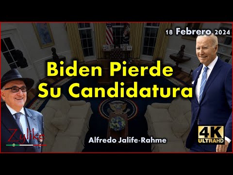 Jalife - Biden Pierde La Candidatura