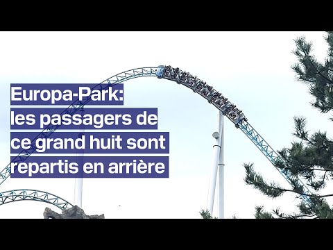 À Europa-Park, les passagers de ce grand huit sont repartis en arrière