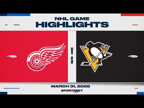 NHL Highlights | Red Wings vs. Penguins - March 31, 2026