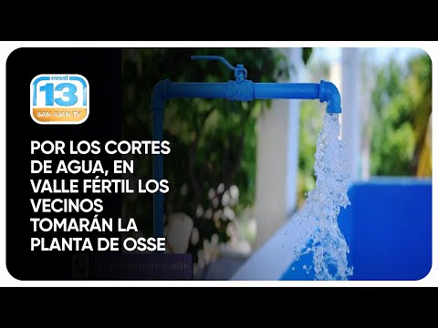 Por los cortes de agua, en Valle Fértil los vecinos tomarán la planta de OSSE