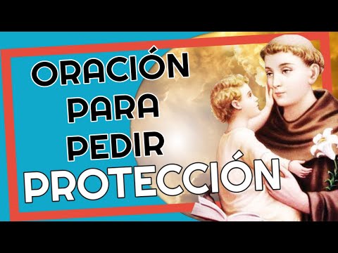 ? Oración a San Antonio de Padua para pedir su protección