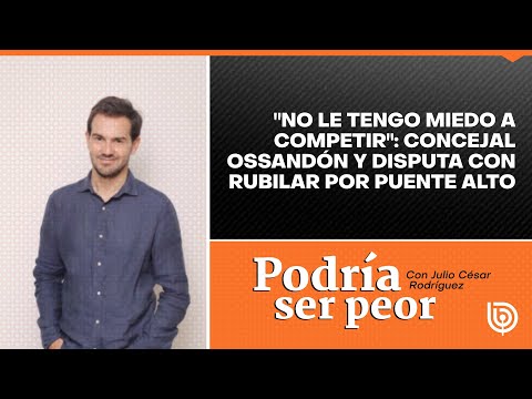 No le tengo miedo a competir: concejal Ossandón y disputa con Rubilar por el sillón de Puente Alto