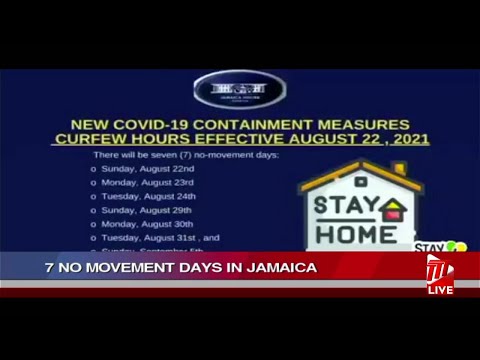 7 No Movement Days in Jamaica