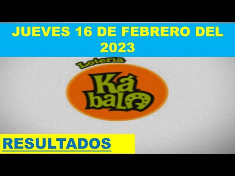 RESULTADOS KÁBALA Y CHAU CHAMBA DEL JUEVES 16 DE FEBRERO DEL 2023/LOTERIA DE PERÚ