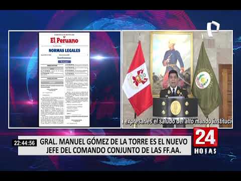Designan a Manuel Gómez de la Torre como nuevo jefe del Comando Conjunto de las FF.AA