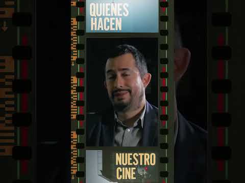 Quienes hacen nuestro cine | Conozca la cabeza de Juan Pérez.