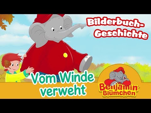 Benjamin Blümchen - Vom Winde verweht | Meine erste BILDERBUCH GESCHICHTE