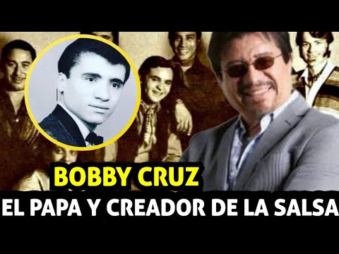 BOBBY CRUZ Y RICHIE RAY EL PAPÁ Y CREADOR DE LA MÚSICA SALSA