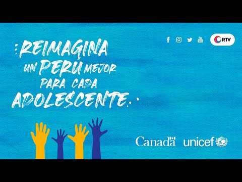 Ser adolescente en el Perú |#Reimagina un Perú mejor