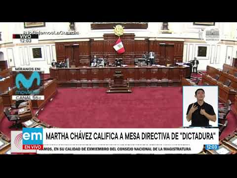 Parlamentaria Martha Chávez calificó de “dictadura” a la Mesa Directiva del Congreso