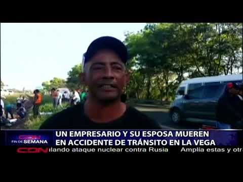 Pareja de esposos fallece durante accidente de tránsito en La Vega