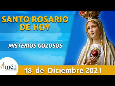 Santo Rosario de hoy l Sábado 18 de Diciembre 2021 l Misterios Gozosos Padre Carlos Yepes