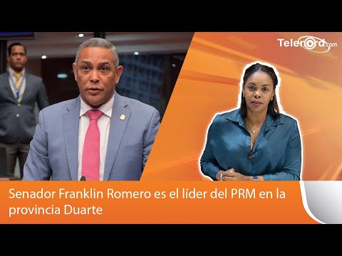 Senador Franklin Romero es el líder del PRM en la provincia Duarte dice Johanny Paulino