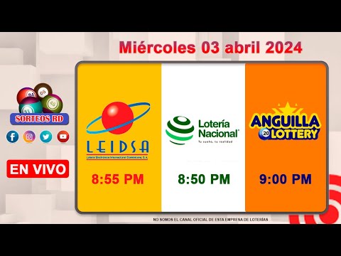 Lotería Nacional LEIDSA y Anguilla Lottery en Vivo ?Miércoles 03 abril 2024- 8:55 PM
