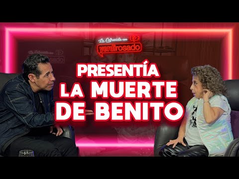 Presentía la muerte de BENITO CASTRO | María Elena Saldaña | La entrevista con Yordi Rosado