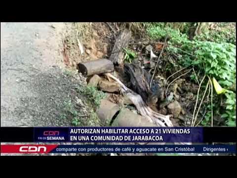 Autorizan habilitar acceso a 21 viviendas en una comunidad de Jarabacoa