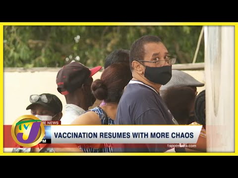 Vaccination Resumes in Jamaica with more Chaos | TVJ News - June 23 2021