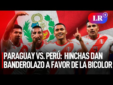 PARAGUAY vs. PERÚ:  HINCHAS dan BANDEROLAZO en Comas a favor de la bicolor | #LR