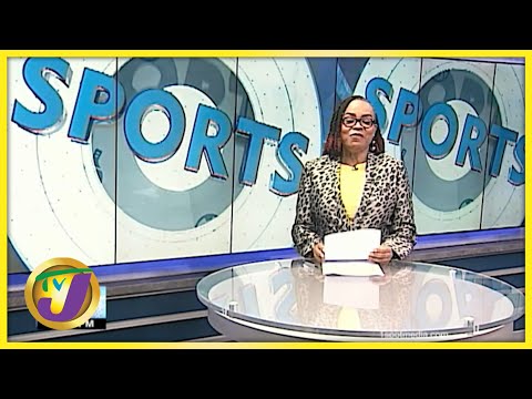 Jamaican Sports News Headlines - July 27 2021