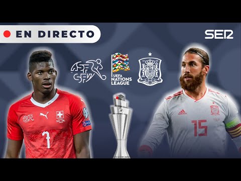 ?? SUIZA - ESPAÑA EN DIRECTO | ? La Liga de Naciones en vivo