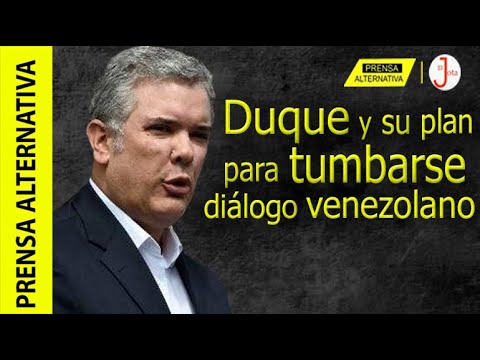 Duque recurre a EE UU para petardear negociaciones en Venezuela