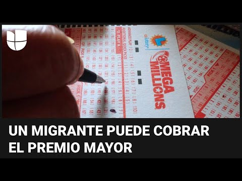 ¿Qué pasa si te ganas el Mega Millions y eres indocumentado o turista?