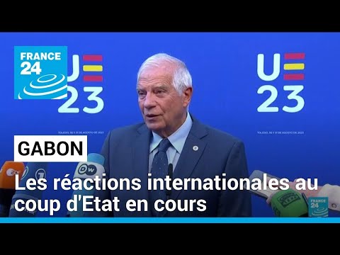 Coup d'Etat en cours au Gabon : les réactions internationales • FRANCE 24