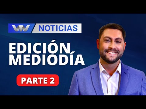 VTV Noticias | Edición Mediodía 11/01: parte 2