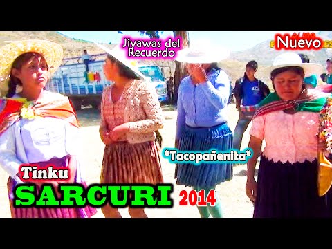 Tinku de SARCURI 2014, Tacopayeñita Jiyawa. (Video Oficial) de ALPRO BO.