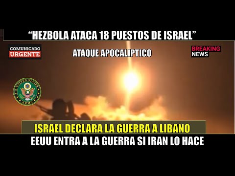 Guerra apocaliptica de Israel a Hezbola en Libano Iran entra EEUU tambien