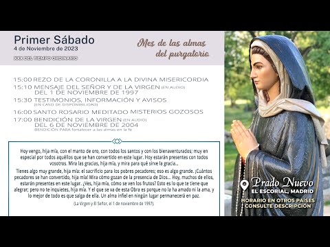 Primer Sábado 4 de nov. de 2023: ROSARIO MEDITADO (Misterios Gozosos) en DIRECTO desde Prado Nuevo