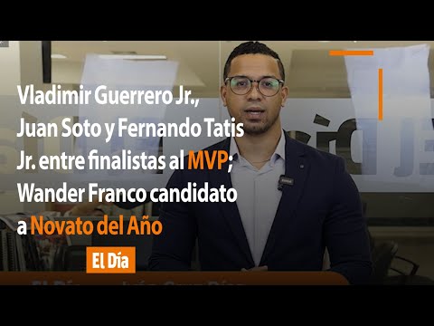 Guerrero Jr., Soto y Tatis Jr. entre finalistas al MVP; Franco candidato a Novato del Año