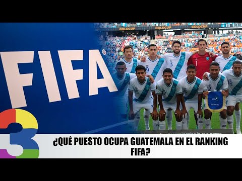¿Qué puesto ocupa Guatemala en el ranking FIFA?