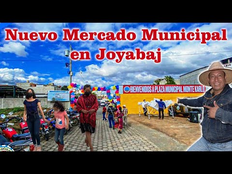 Exploramos el Nuevo Mercado Montekarlo, Joyabaj