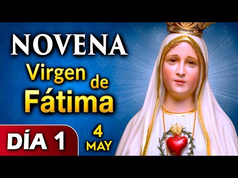 NOVENA Virgen de Fátima DÍA 1 Misterios Gozosos del Santo Rosario | sábado 4 de Mayo 2024