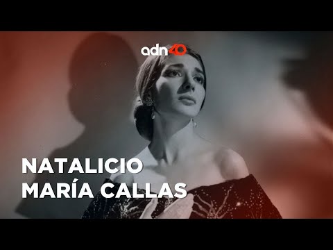 Un centenario del natalicio de María Callas