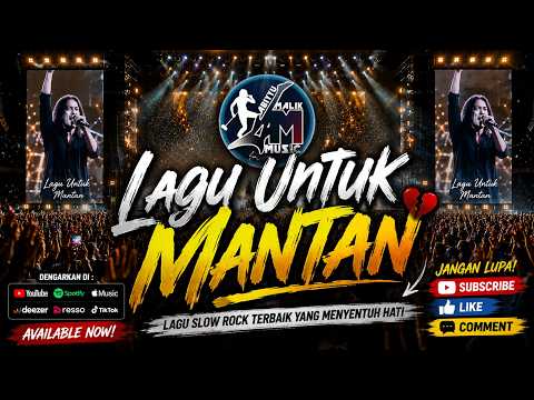 Lagu Untuk Mantan 💔 | Slow Rock Indonesia Terbaru 2026 | Lagu Galau Paling Menyentuh Hati
