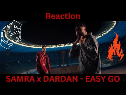 Reaction: SAMRA x DARDAN - EASY GO