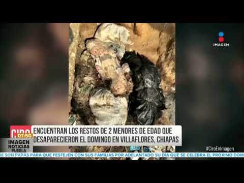 Desaparecen dos menores de edad en Chiapas ll Noticias con Juan Carlos Valerio