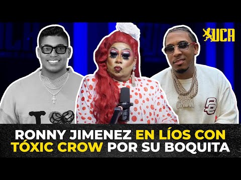CHISME: RONNY JIMENEZ DICE TOXIC CROW VISTE Y HUELE MAL