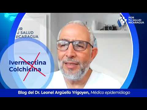 Ivermectina y colchicina no funciona para la covid-19, reitera Dr. Leonel Argüello