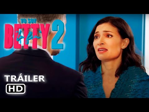 BETTY LA FEA 2 (2024) | TRAILER 2024 | AMAZON PRIME TRAILER CONCEPT BETTY LA FEA CUANDO SE ESTRENA