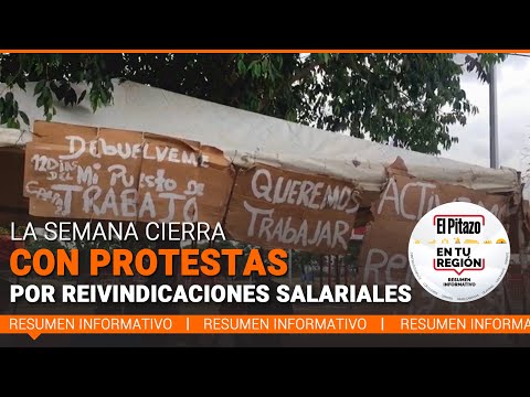 El Pitazo en tu región | La semana cierra con protestas por reivindicaciones salariales