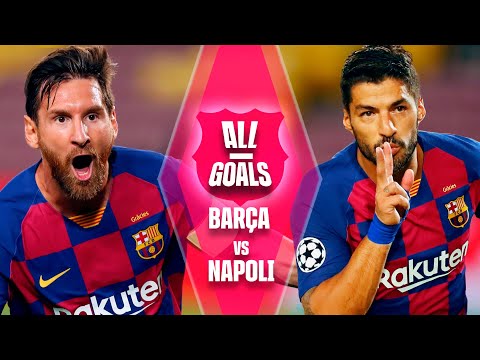 ALL THE GOALS  FC BARCELONA vs NAPOLI IN THE CHAMPIONS LEAGUE