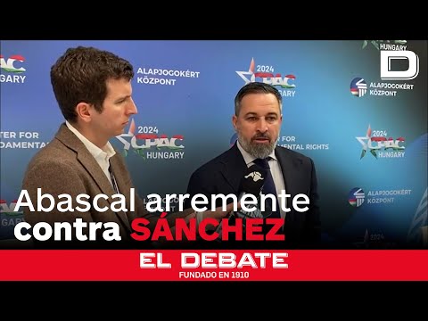 Abascal arremete contra Sánchez: «Cuando se les pide cuentas se presentan como víctimas»