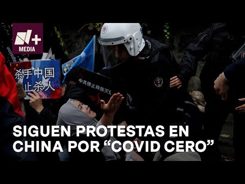 Protestas en China por “Covid cero”; ¿qué está pasando? - Bien y de Buenas