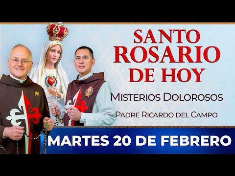 Santo Rosario de Hoy | Martes 20 de Febrero - Misterios Dolorosos #rosario #santorosario
