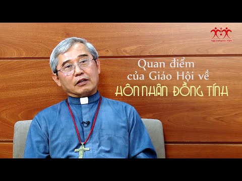 Đức  Giám mục Louis Nguyễn Anh Tuấn chia sẻ vấn đề Hôn Nhân Đồng Tính